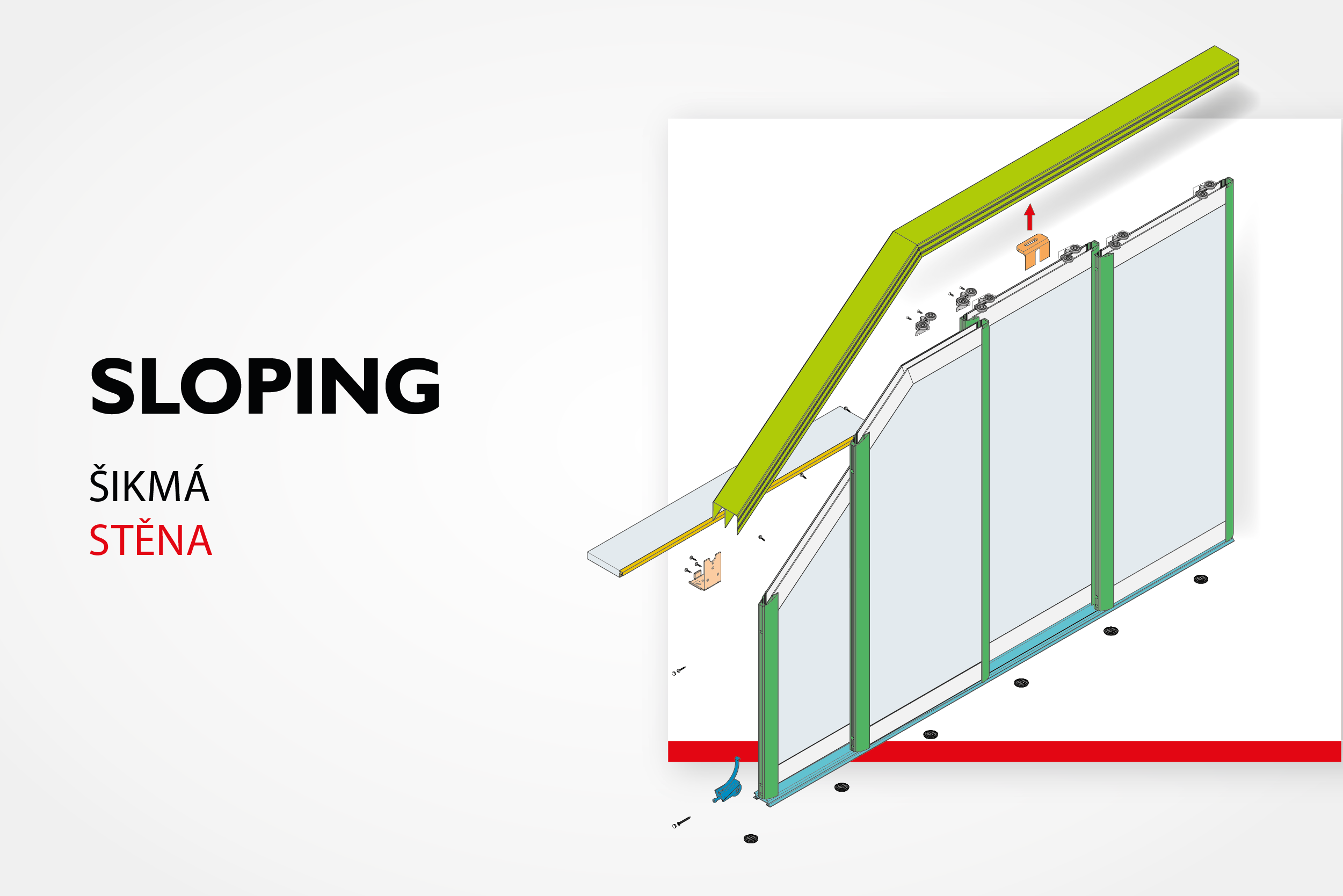 Váš způsob na šikmé plochy: Sloping, šikmá stěna.