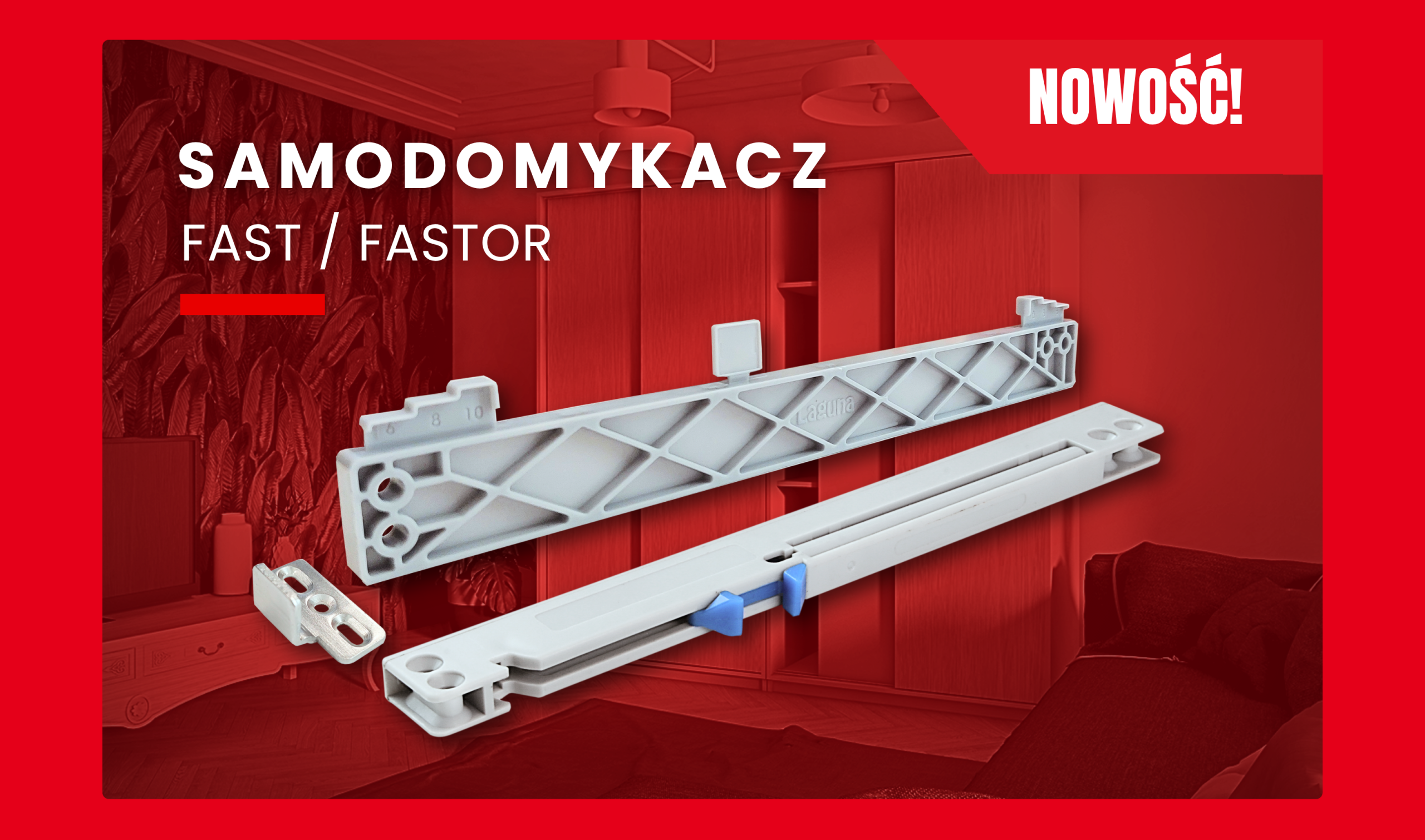 SAMODOMYKACZ FAST / FASTOR